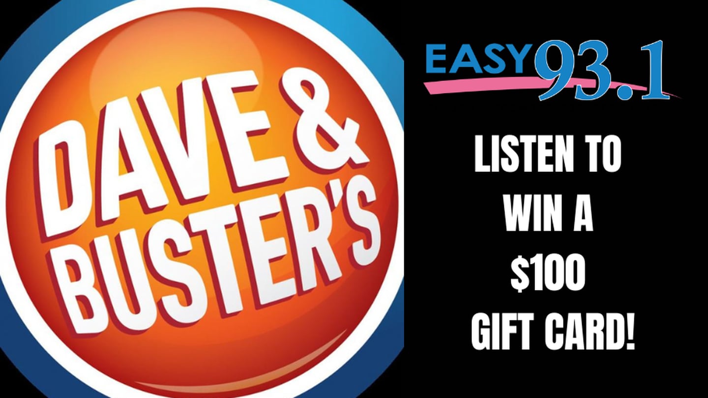 Win a $100 gift card to Dave & Buster’s! 